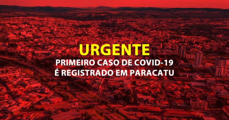 02 04 20 caso confirmado covid 19 paracatu