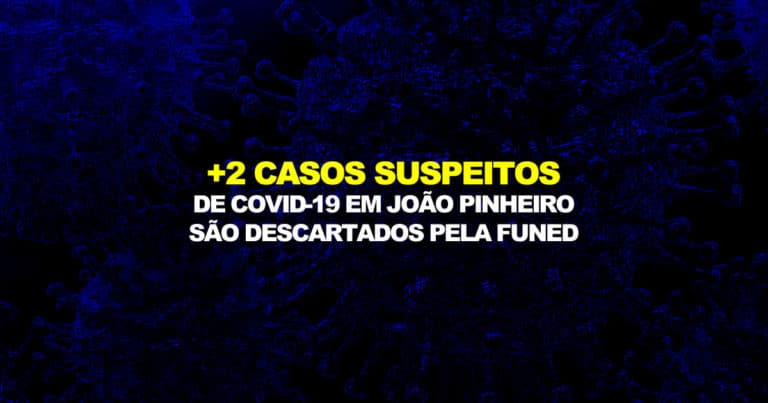 03 04 20 casos descartados pela funed