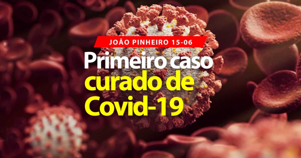 15 06 20 boletim covid 19 joao pinheiro 1