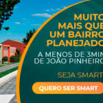 SmartCity João Pinheiro – Muito mais que um bairro planejado a menos de 3 minutos do centro de João Pinheiro