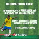 FarmaVida funcionamento jogos da COPA