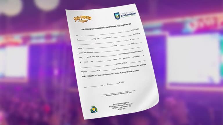 Sem autorização o menor não entra! Veja como baixar o documento para a festa dos 115 anos de João Pinheiro